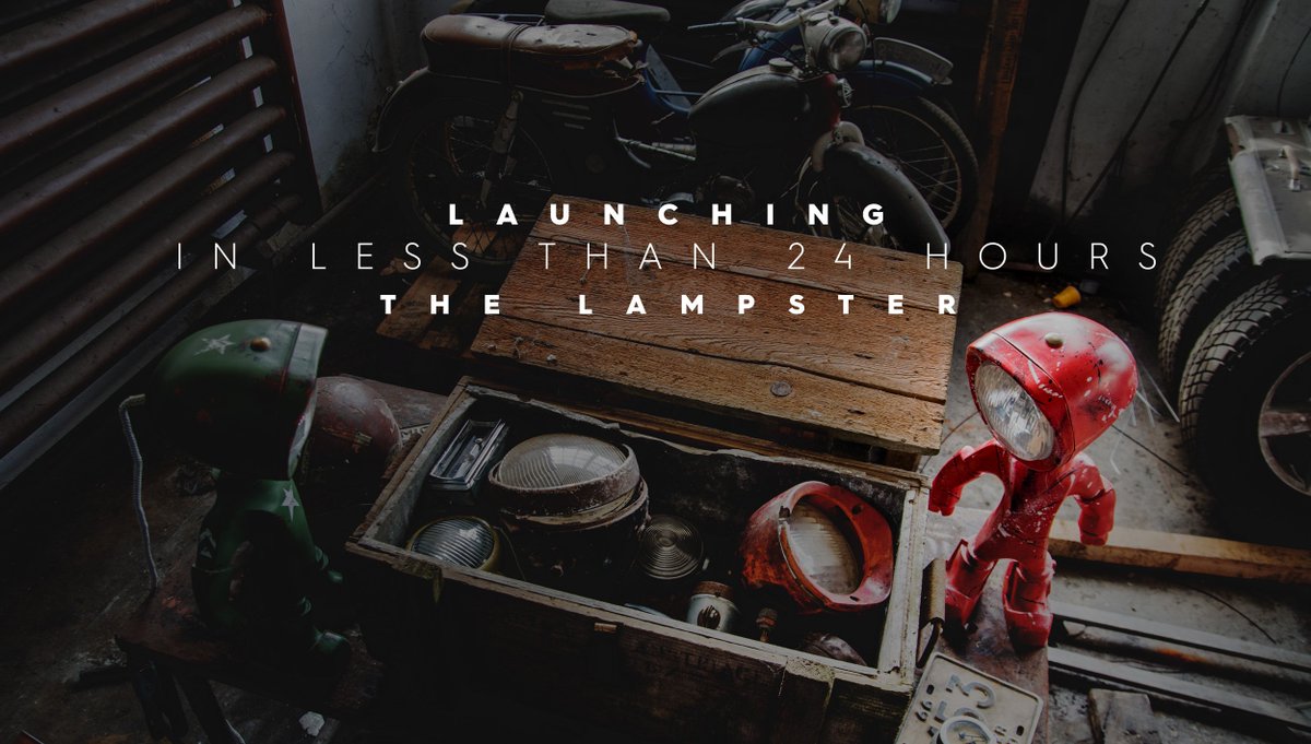 Monday is the Day!!! Launching The Lampster on Kickstarter / thelampster.com