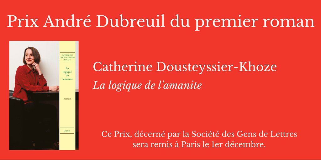 EditionsGrasset's tweet photo. Catherine Dousteyssier-Khoze lauréate du Prix Anré Dubreuil du premier roman #SGDL #amanite
https://t.co/myTspfG8Wc https://t.co/lWS3Z1lkDV
