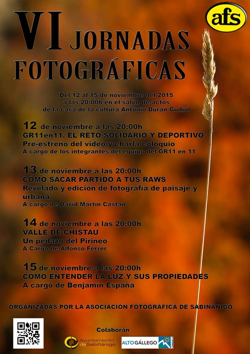 VI Jornadas Fotográficas. Con Benjamín España, David Martín, Alfonso Ferrer y GR11 en 11. Del 12 al 15 de noviembre.