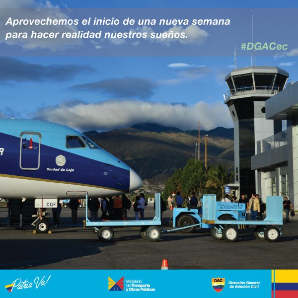 DGAC_Ecuador's tweet photo. Una semana llena de éxitos y metas cumplidas les desea la #DGACec https://t.co/HcGcPTauSx