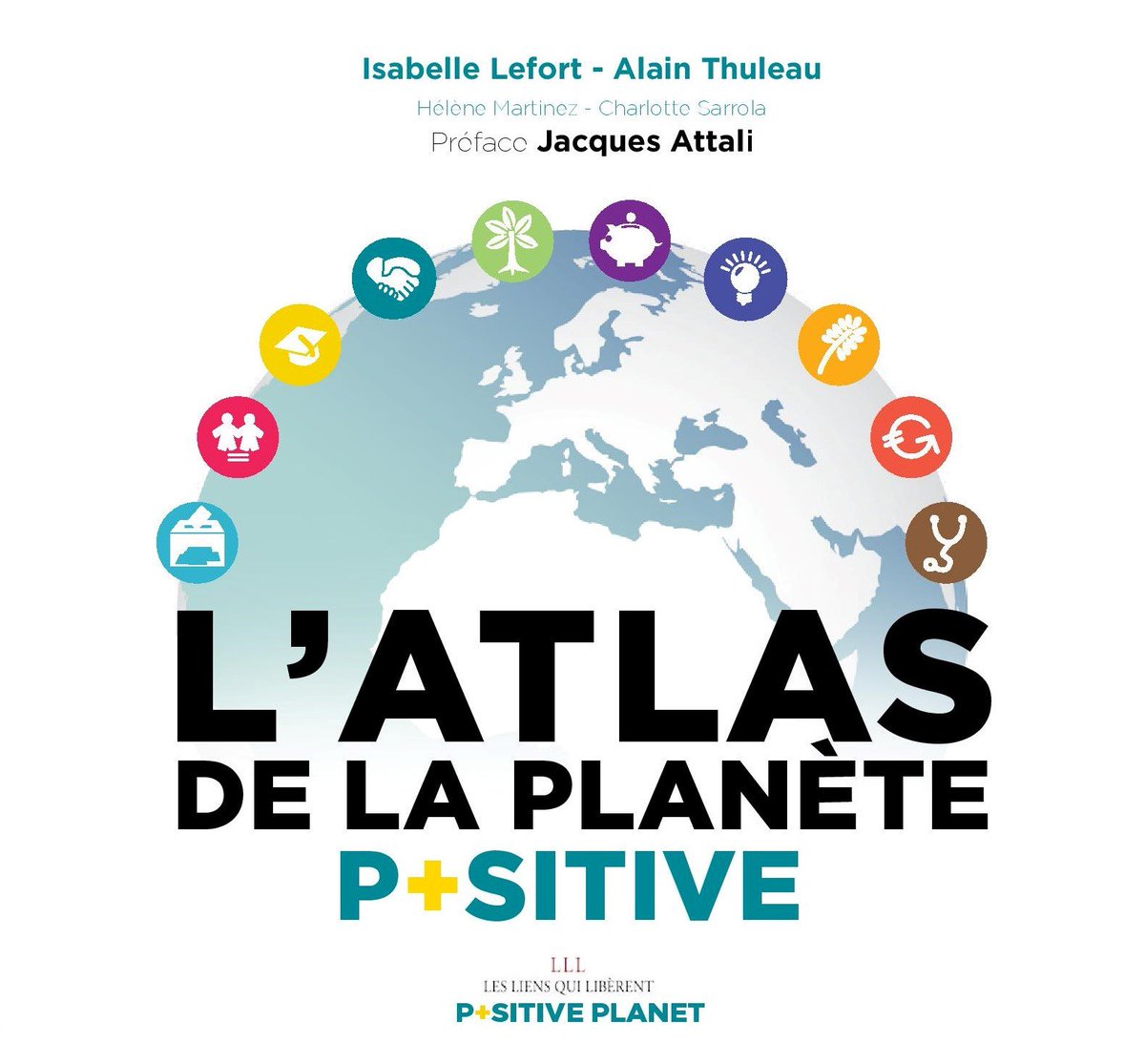 J-1 : Sortie de L'Atlas de la Planète Positive : coups de cœur d' <a href="/Manu_Lechypre/">Emmanuel Lechypre</a> sur <a href="/bfmbusiness/">BFM Business</a> avec <a href="/editionsLLL/">LesLiensQuiLibèrent</a>