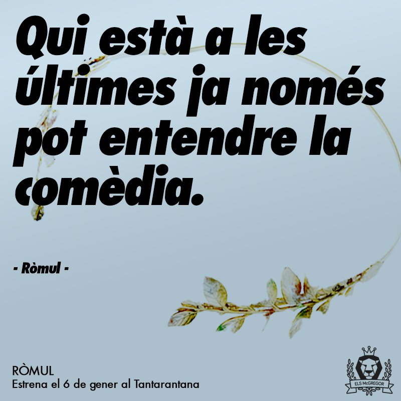 ElsMcGregor's tweet photo. Estrenem el 6 de gener al @elTantarantana, no us ho perdeu! #Romul #elsmcgregor https://t.co/Is6dTREsVe