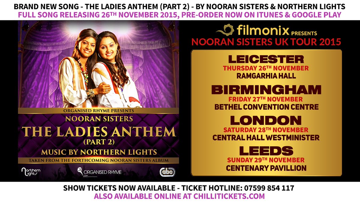 abcdigitalcom's tweet photo. WOW #NooranSisters UK Tour and their brand new song #TheLadiesAnthem #Part2 with @NORTHERNLI6HTS releases 26/11/2015 https://t.co/Dts7TNiUL8