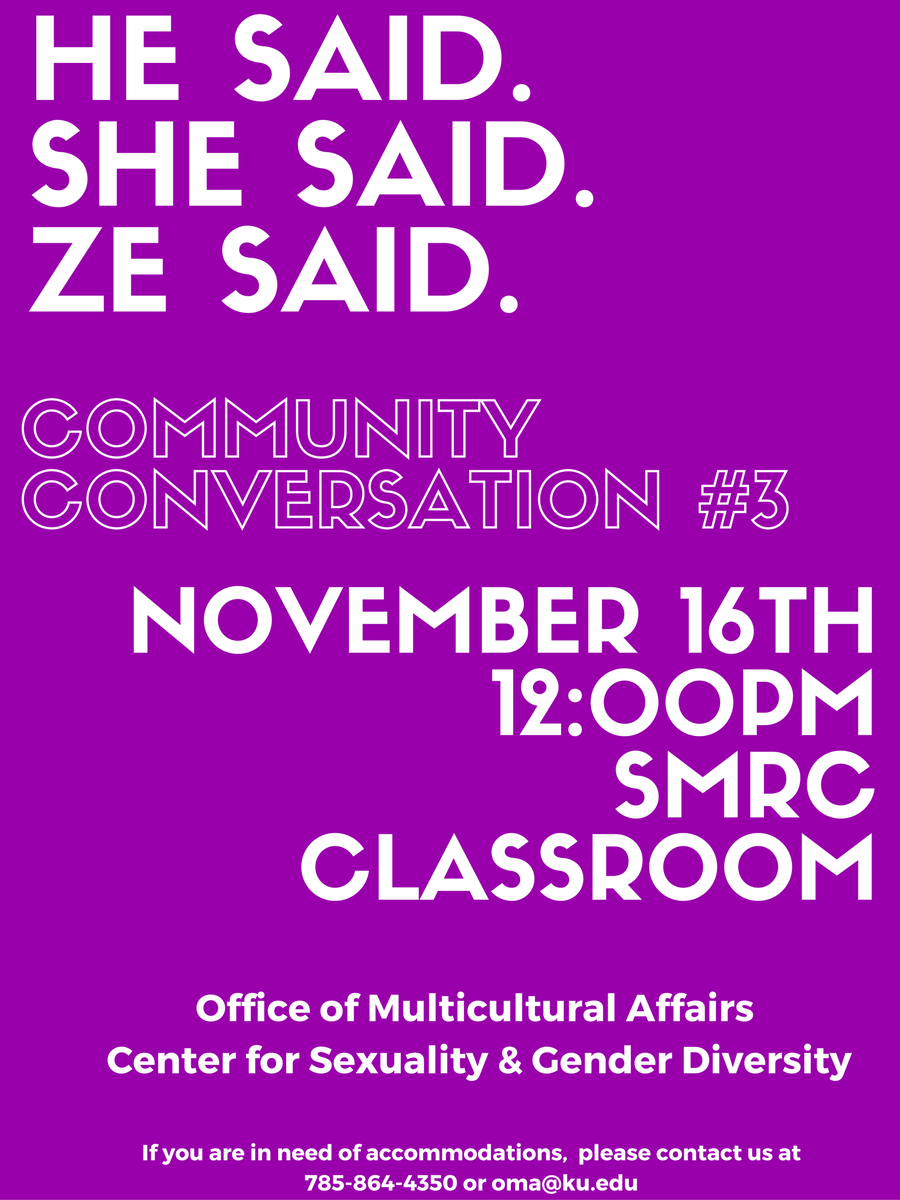 KU_OMA's tweet photo. Come learn about Gender Pronouns with us on Nov 16th in the OMA Classroom @ noon ! #HeSheZe https://t.co/PuQsqsNNHL