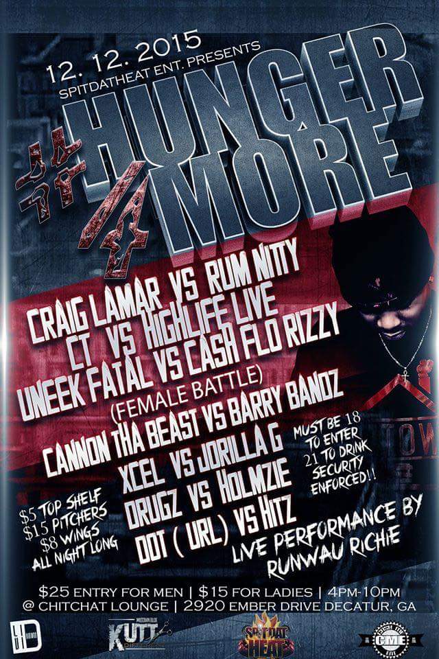 HarrietWitDaLox's tweet image. #SpitDatHeat presents #Hunger4More
12.12.15
4-10pm 
Craig Lamar vs Rum Nitty
And more !!!