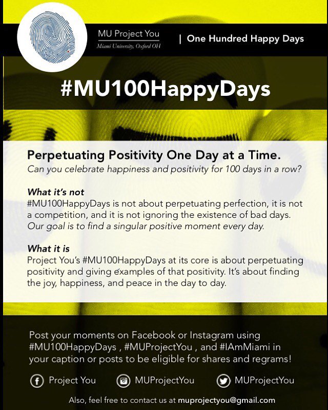 MUProjectYou's tweet photo. Can you promote positivity for 100 days? Take the pledge today, link is in the bio! #MUProjectYou #IAmMiami #MiamiOH https://t.co/k3LtynQMJr