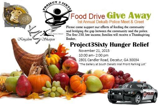 Project3sixty's tweet image. Project3Sixty is launching our FIRST annual DeKalb Police Meet &amp;amp; Greet, Food Drive, Give-Away, November 21, 2015.