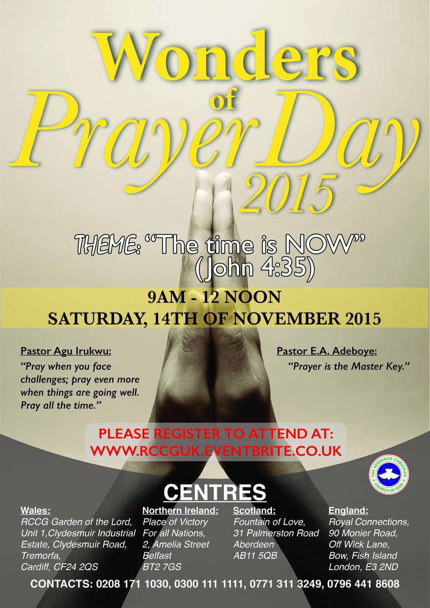 rccgeurope's tweet photo. #WondersofPrayerDay in #London, #Cardiff, #Aberdeen & #Belfast on Saturday 14/11/15. https://t.co/dqAFpSIvkG #WOPD https://t.co/YMG0YyEUEK