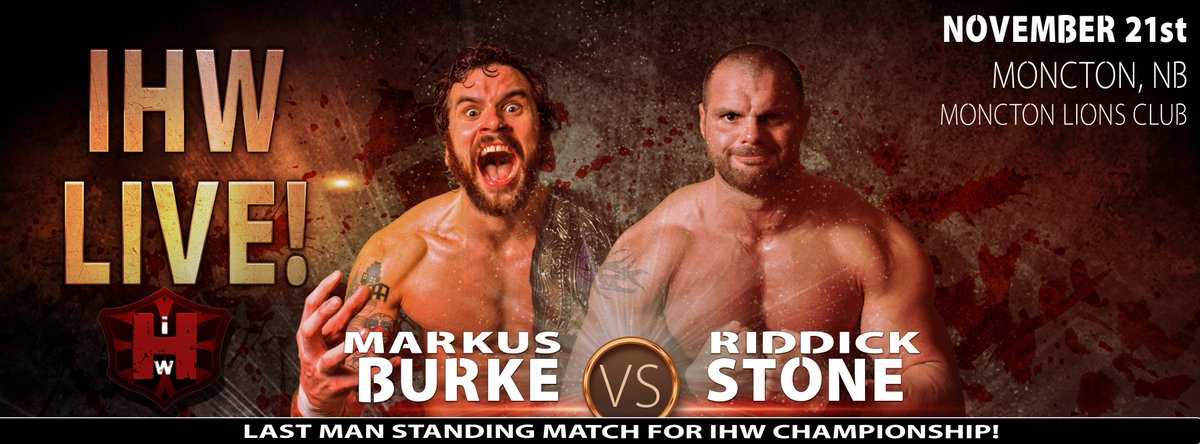 It has been announced!  November 21st #Moncton Lions Club @veganwrestler vs. Riddick Stone #lastmanstanding