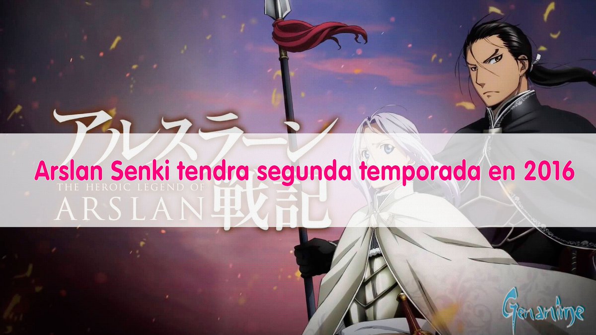 GenAnime_Com's tweet photo. Confirmada la segunda temporada de Arslan Senki en 2016,

Enteraté de todo aquí:
https://t.co/anhkDxM0b9 https://t.co/kyJCZhw2iu