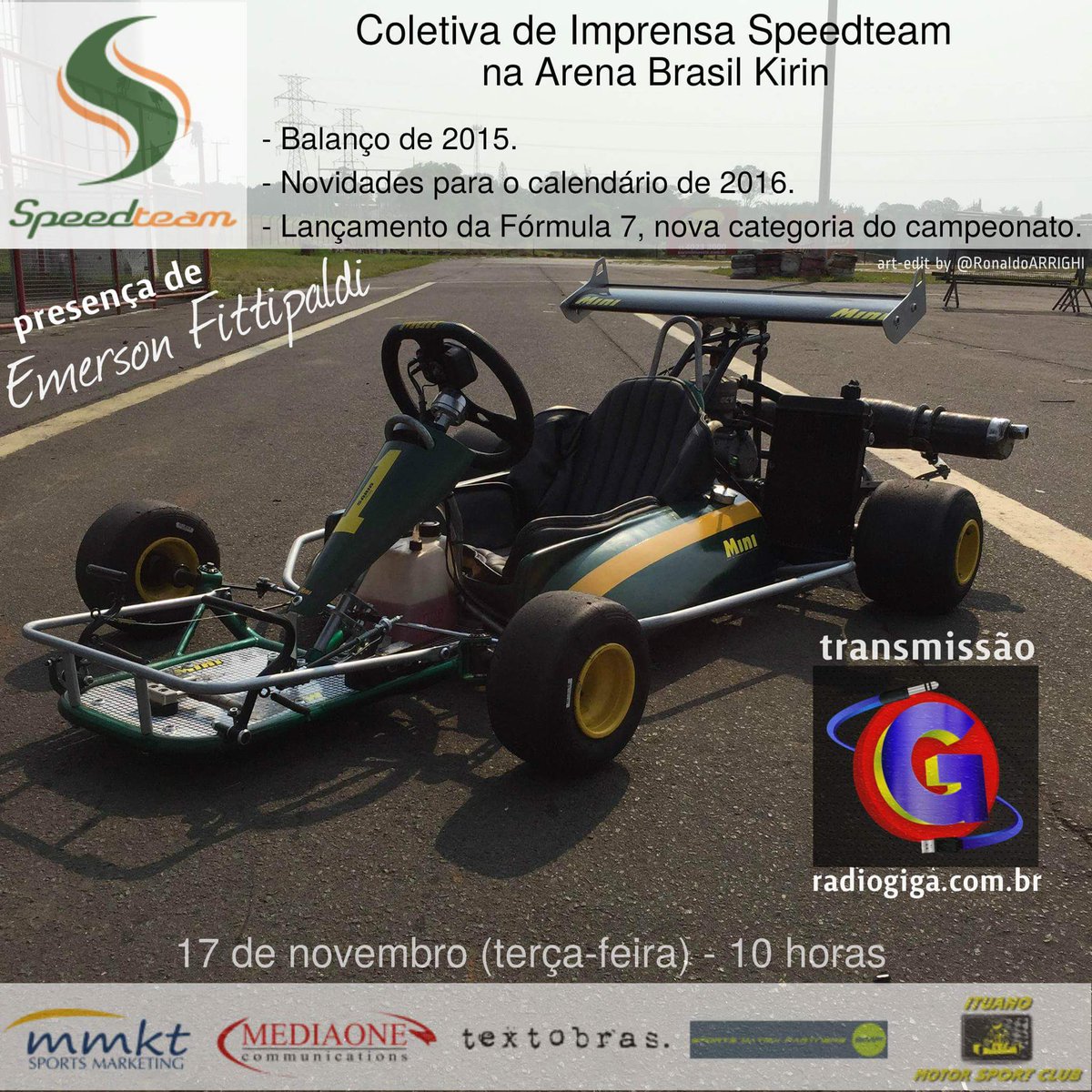 radiogiga's tweet photo. Lançamento da #Formula7 c/ @emmofittipaldi!!! https://t.co/zSXE9xjHSZ tá lá #AoVivo 10h00!! #Speedteam #Kart #Itu https://t.co/BysscMdB0b