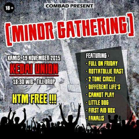 Minor Gathering! at Kedai Union.
 free loh! 
dateng yuk!
