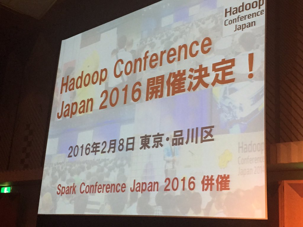 gihyoreport's tweet image. Hadoop Conference Japan 2016開催決定 #cwt2015