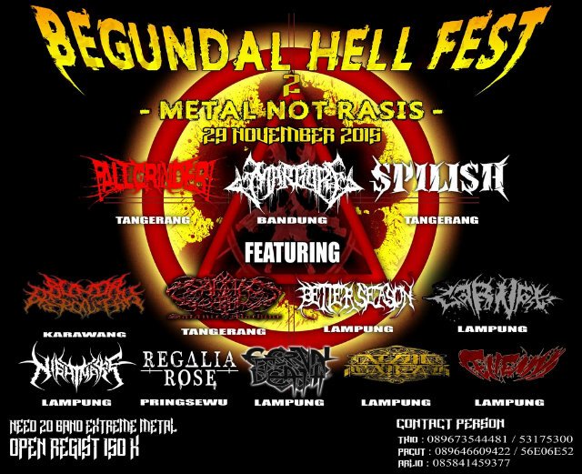 Begundal Hell Fest #2 (29 Nov 2015 at GOR Podomoro Natar) Hitamkan \m/