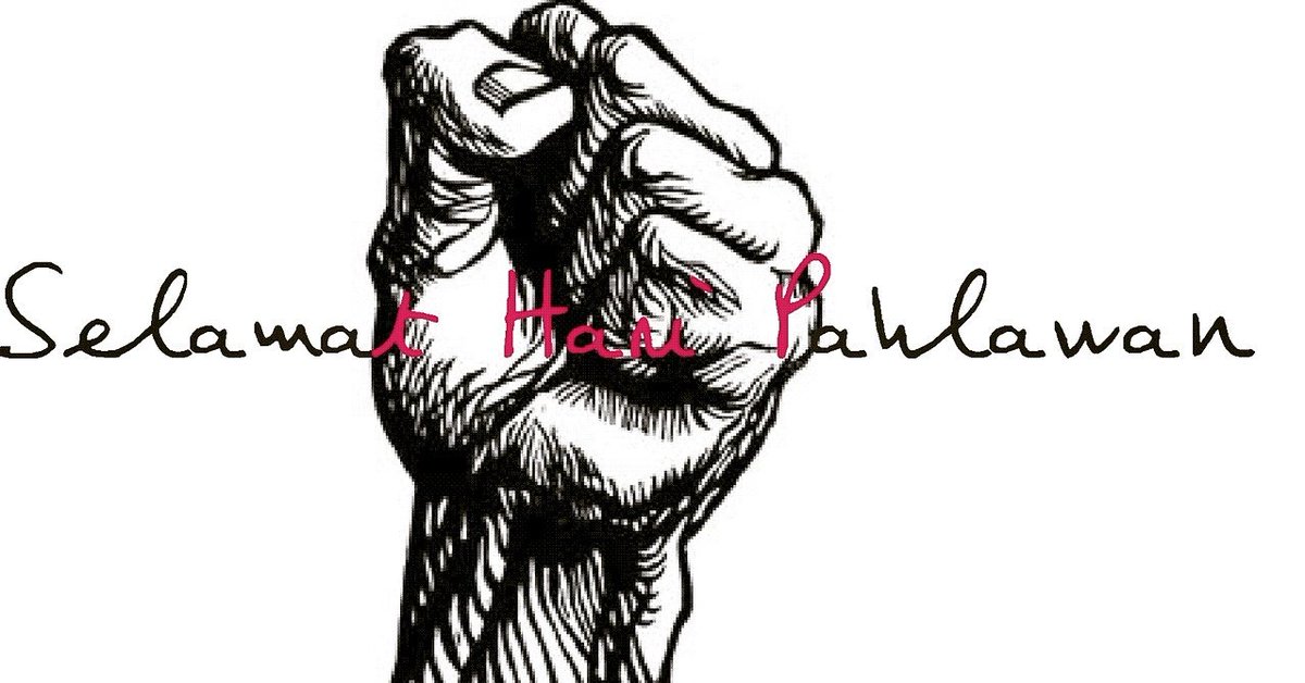 Selamat hari pahlawan 10 November 2015