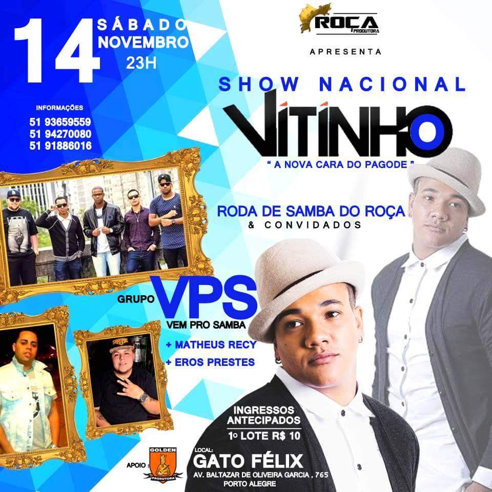 ROCAPRODUTORA's tweet photo. SHOW COMPLETO ATRAÇÃO NACIONAL VITINHO GOBBI NO PAGODE DO ROÇA EDIÇÃO GATO FÉLIX!
INGRESSOS A PARTIR DE R$10,00! https://t.co/8plauCPGx1