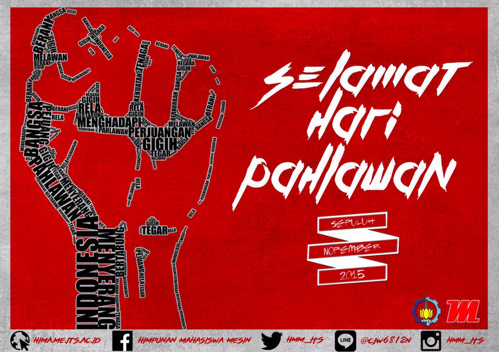 Selamat Hari Pahlawan 10 Nopember 2015! Teruslah berjuang seperti para pahlawan terdahulu! Semangat pahlawan!