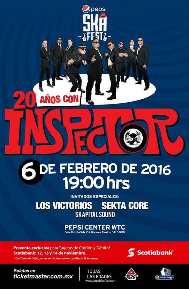 ZepedaBros's tweet photo. Celebrando 20 años con @inspector_ska preventa exclusiva este 12, 13 y 14 de noviembre con Scotiabank. https://t.co/sgMqlMVeii