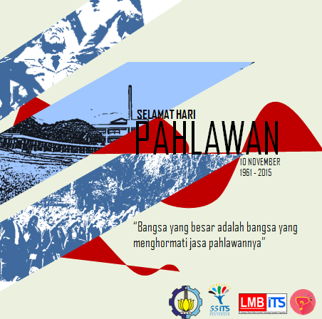 Selamat Hari Pahlawan 10 November
Perjuangan Belum Selesai !!