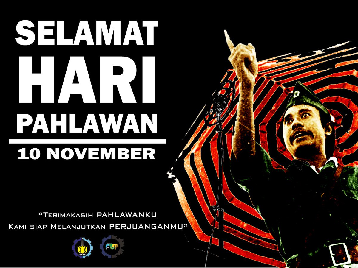 pahlawanku,kami siap mlanjutkan perjuanganmu.Selamat hari pahlawan! terus kobarkan semangat berjuang! @ITS_Surabaya