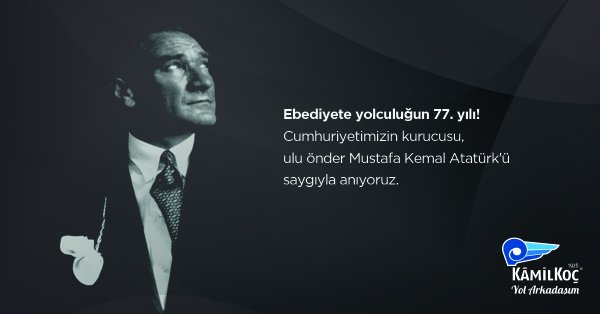 Edebiyete yolculuğun 77. yılı!
Cumhuriyetimizin kurucusu, ulu önder Mustafa Kemal Atatürk'ü saygıyla anıyoruz.