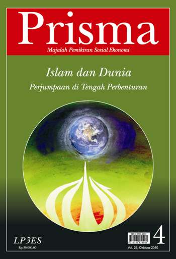 Islam dan Dunia: Perjumpaan di Tengah Perbenturan , goo.gl/6LaI9B Vol. 29 No. 4, 2010  #PrismaCetak