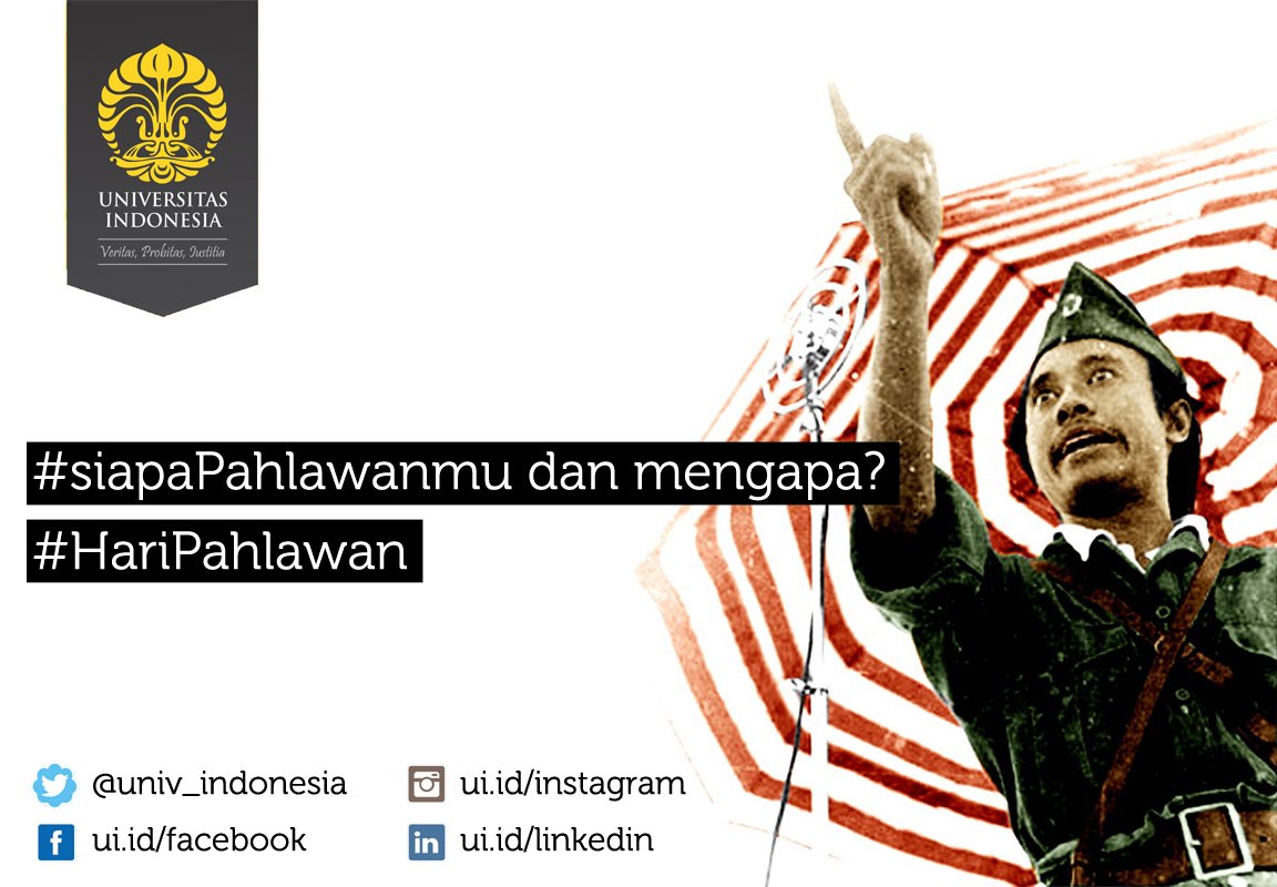 #SiapaPahlawanmu dan mengapa? 
Gunakan tagar #HariPahlawan dan mention ke <a href="/univ_indonesia/">UniversitasIndonesia</a>