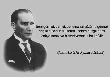 Türkiye Cumhuriyeti'nin kurucusu Ulu Önder Mustafa Kemal ATATÜRK'ü saygı ile anıyoruz.