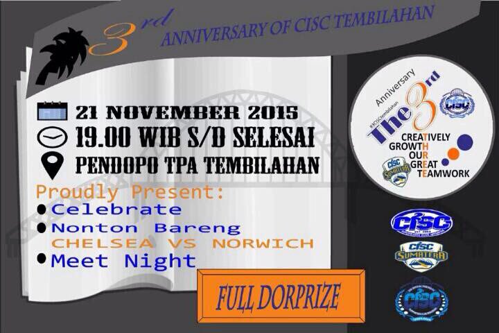 CISCsumatera's tweet photo. #eventCISCsumatera 3rd Anniversary @CISCtembilahan | @ChelseaIndo @bg_Richard @van_abramovich @agungdossantos https://t.co/qoQx9na8rX