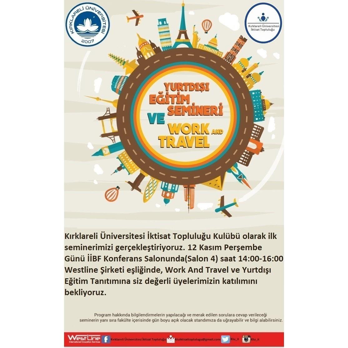 klu_it's tweet image. Katılmanız önemle rica olunur! #kluit #seminer #workandtravel #westline #yurtdışı