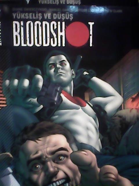 Bloodshot 2.  çıktı büyülü dükkanda bekleriz arkadaşlar