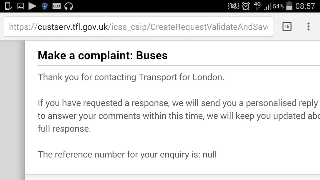 @TfLBusAlerts Not working. Just submitted. "The reference number for your enquiry is null"