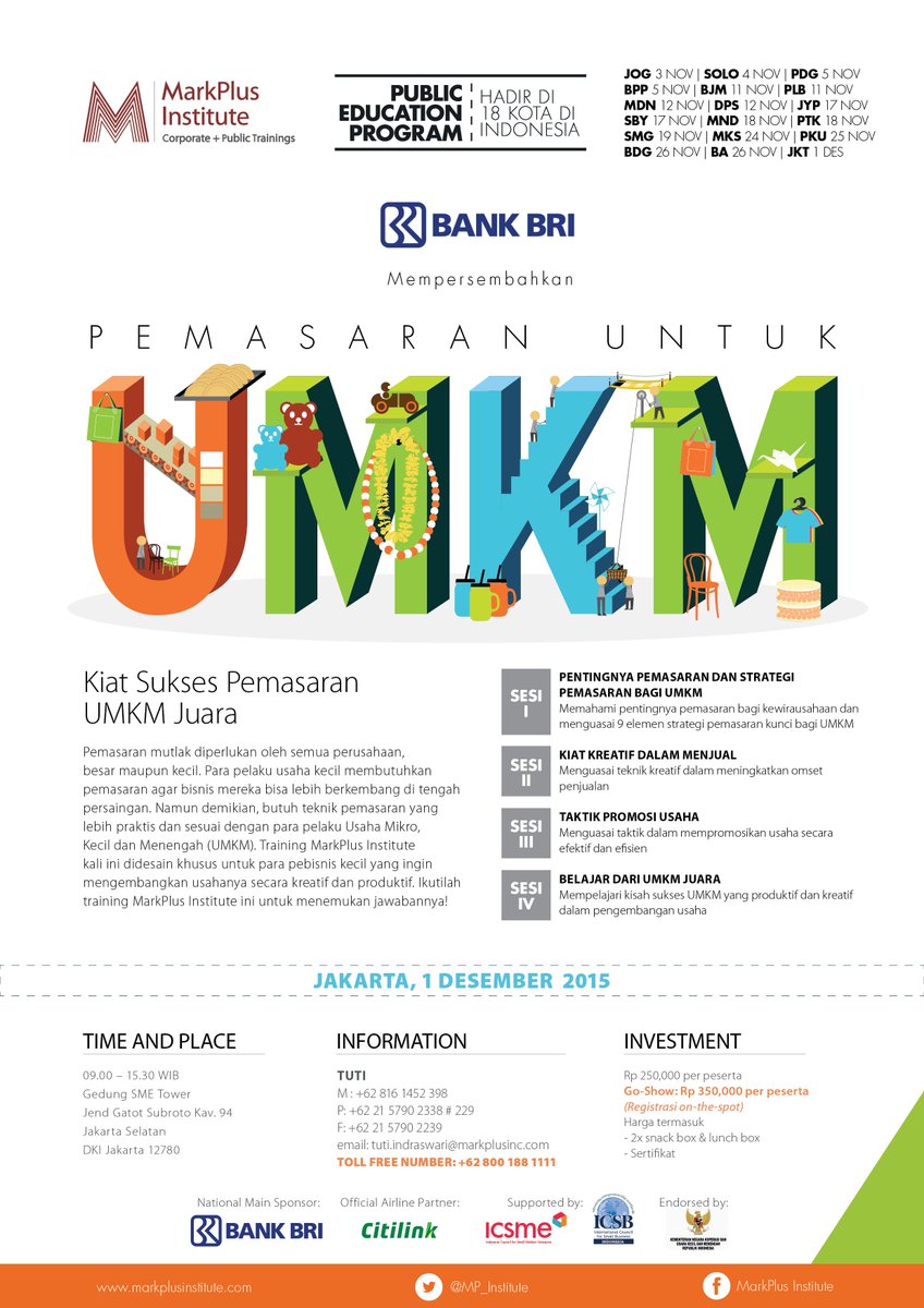 MarkPlus_Inc's tweet image. Untuk menjadi UMKM Juara, Susunlah Strategi dan Taktik secara jitu! Caranya bit.ly/1OfPJHn #MITraining