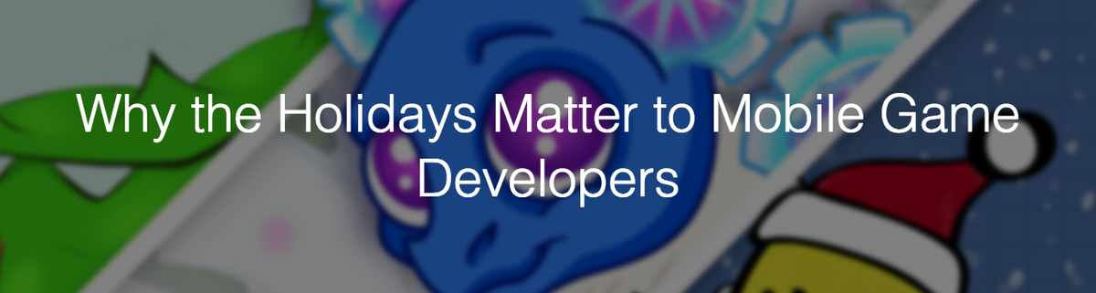 backtripgame's tweet photo. Why the Holidays Matter to Mobile Game Developers via @Chartboost https://t.co/TYzhns3jOn #gamedev #indiedev https://t.co/cfrTpU5Ofk