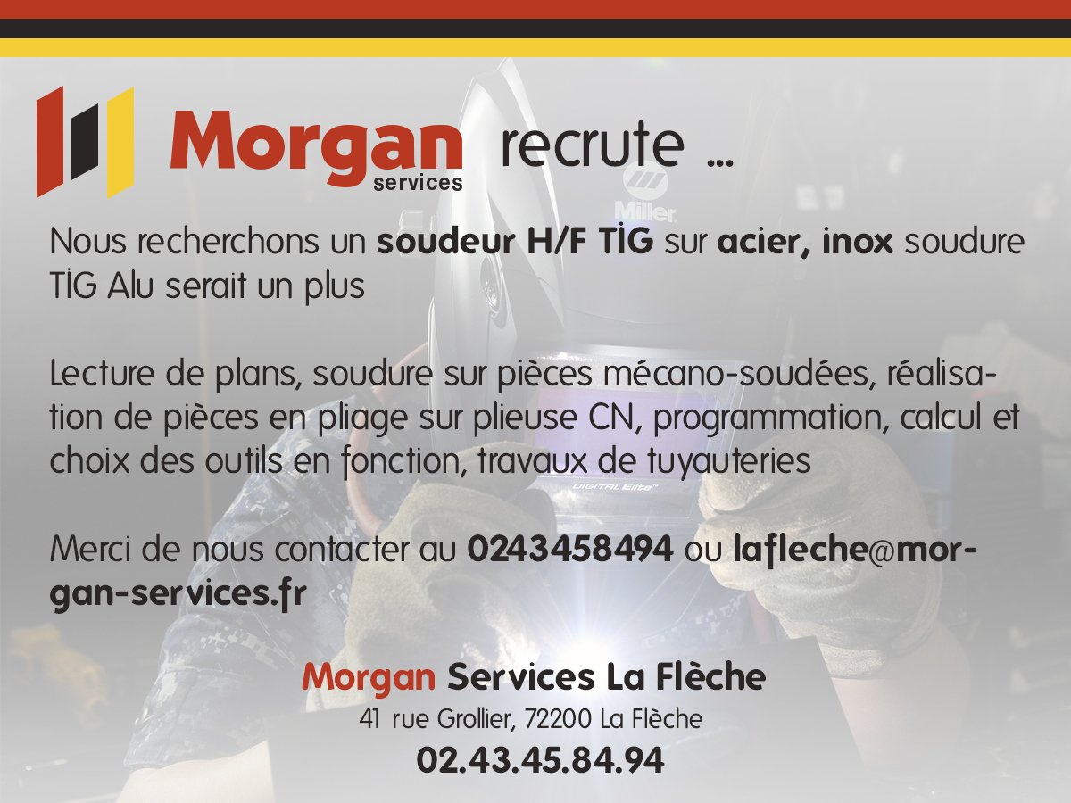 #intérim #cdd #cdi #emploi #morganservices #LaFlèche #Sarthe #soudeur #TIG #SoudeurTIG