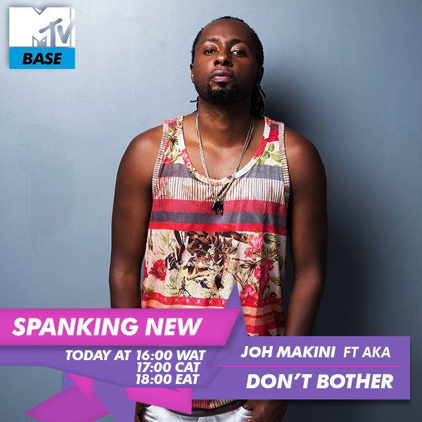 MTVBaseAfrica's tweet photo. Today's #SpankingNew video is from @JohMakini with #DontBother. 

Tune in now and tell us what you think ! https://t.co/RQTXIgO9YN