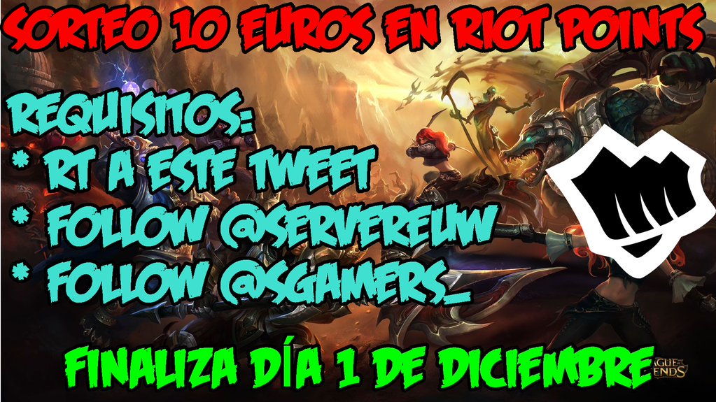 SORTEO 10€ EN RIOT POINTS
PARA PARTICIPAR:

DA RT A ESTE TUIT 
SIGUE A <a href="/ServerEUW/">Server EUW</a> 
SIGUE A <a href="/SGamers_/">SHOOT GAMERS</a> 
FINALIZA: 1/12