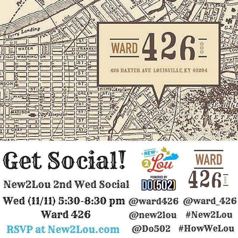 Ward426's tweet photo. Join us tomorrow for .@New2Lou's November social! #Ward426 #New2Lou https://t.co/rfrKu99psV
