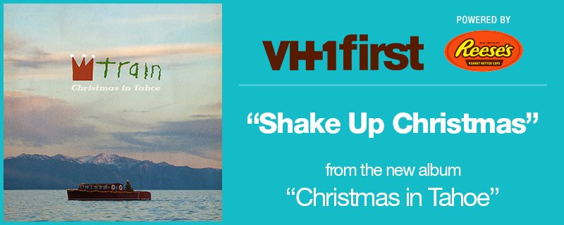 VH1's tweet photo. #VH1First + @ReesesPBCups present "Shake Up Christmas" from @train's "Christmas in Tahoe": https://t.co/eQ5OtHUZkg https://t.co/DjLjQTfbXr