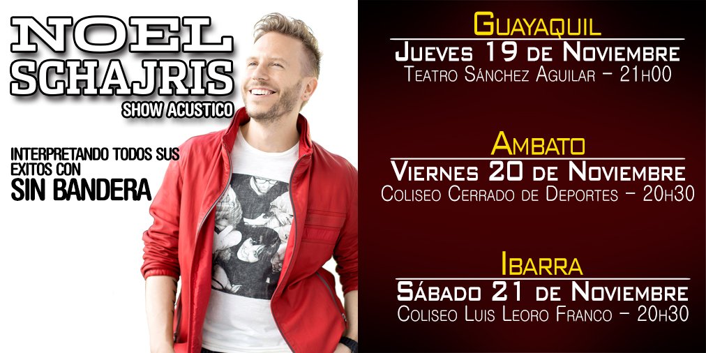 on_time_ec's tweet photo. Noel Schajris 
Guayaquil 19 Nov Sanchez Aguilar
Ambato 20 Nov Coliseo Deportes
Ibarra 21 Nov Polideportivo Vallejo https://t.co/wsxpWJCPJk