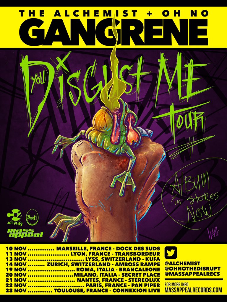 MassAppealRecs's tweet image. [France] Make your way to @DOCKDESSUDS tonight for Gangrene's first show off The #YouDisgustMe Tour!