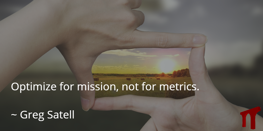 jeffskipperinc's tweet photo. "Optimize for mission not for metrics" when engaging your audience https://t.co/VZJCzvsznF #quote #leadership https://t.co/hkMonW53lj