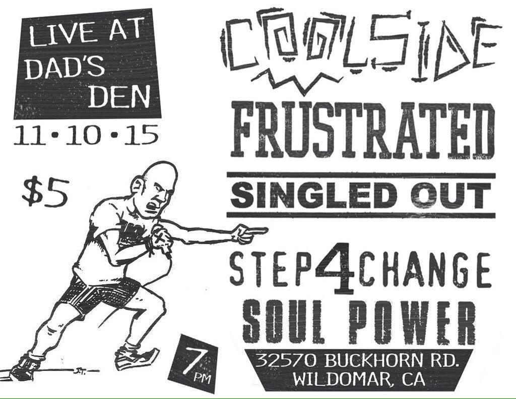 This is tonight in Wildomar. Catch San Diego's newest straight edge band <a href="/SoulPowerXXX/">Soul Power</a> and get hyped.