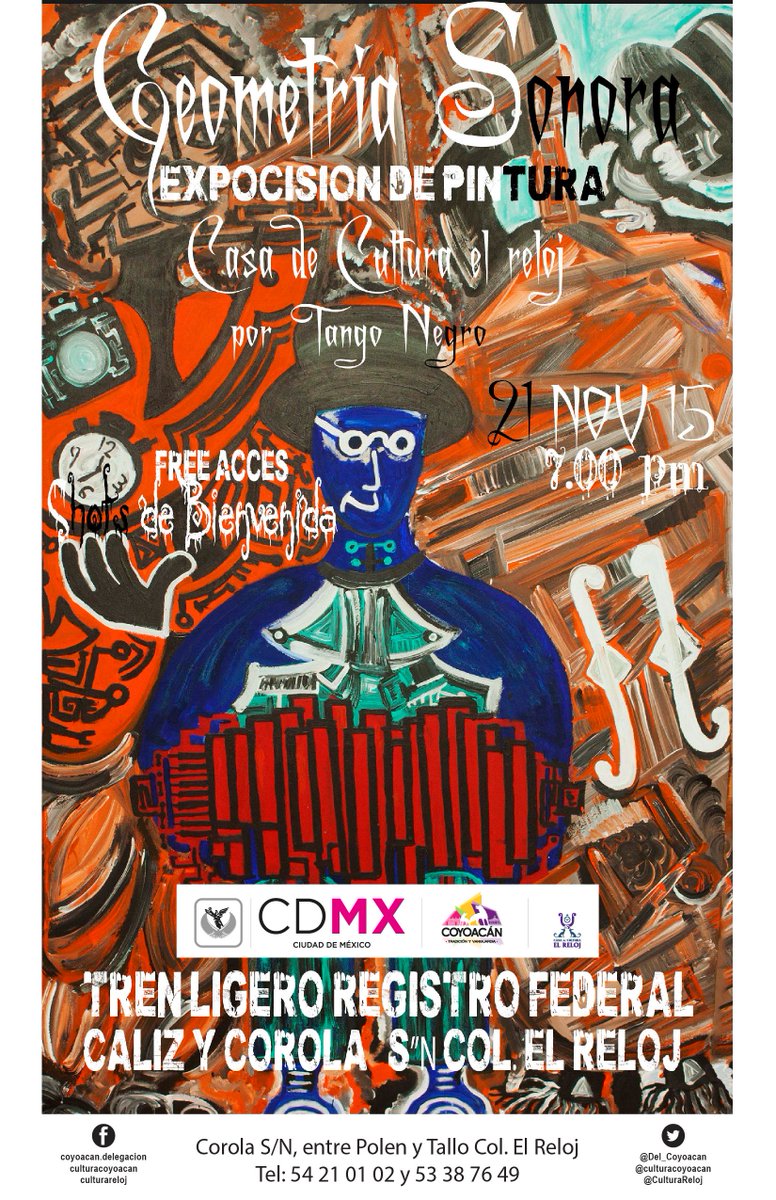 CulturaReloj's tweet photo. @culturacoyoacan Exposición pictórica: "Geometría Sonora" en la Casa de @CulturaReloj, 21 de noviembre, 19:00 horas. https://t.co/AQBIHgxvOx