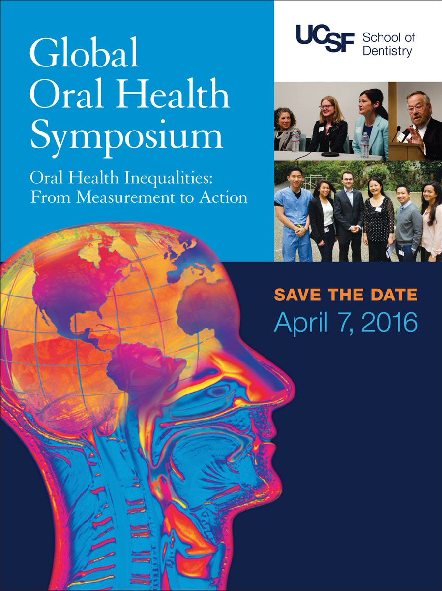 Global Oral Health Symposium 2016. #SaveTheDate April 7, 2016
<a href="/ucsfdentistry/">UCSF Dentistry</a> @GHSatUCSF
