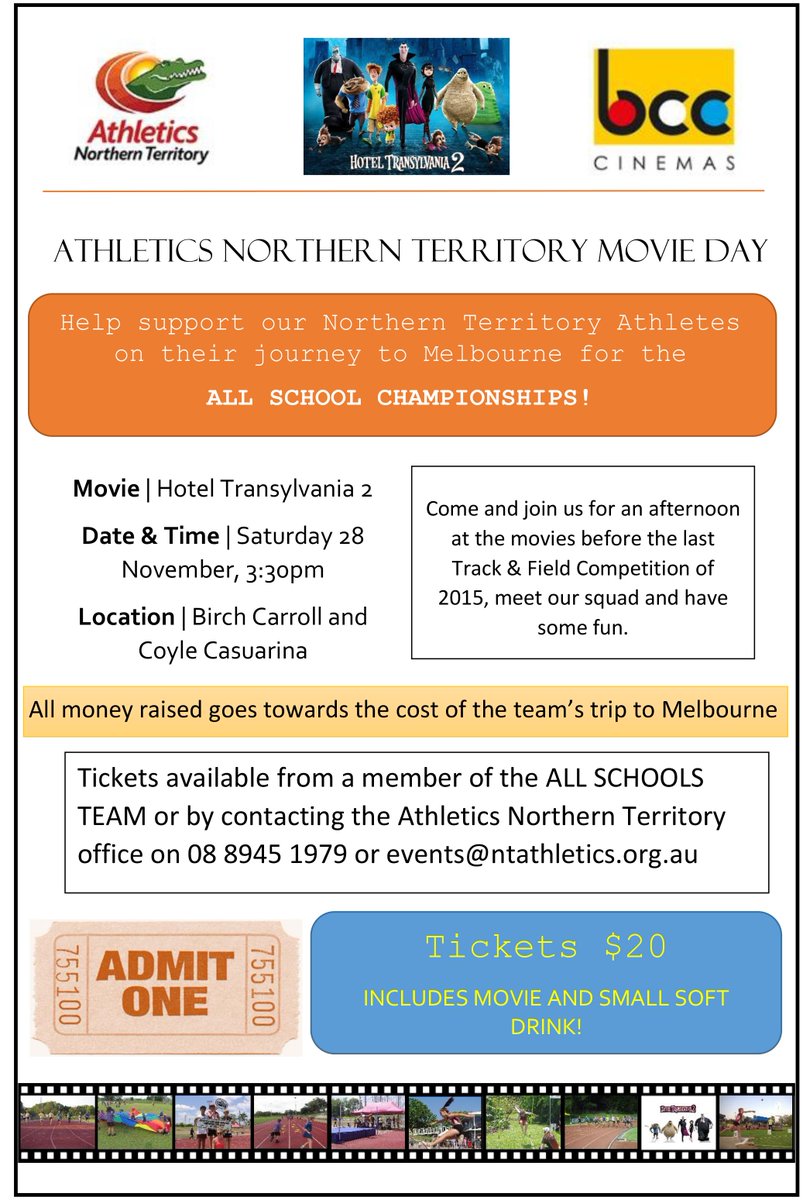 AthleticsNT's tweet photo. Join us on opening weekend of #HotelTransylvania2 & help our All Schools Team get to Melbourne.
#fundraiser #AthsNT https://t.co/5vfoUcIBvb