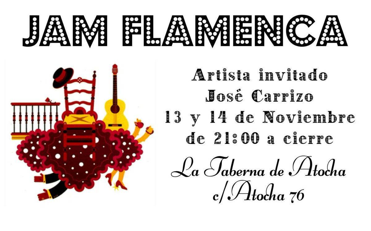 TabernaDeAtocha's tweet photo. @TabernaDeAtocha #jamflamenca artista invitado:#JoséCarrizo
#disfruta del mejor #flamenco y #ambiente #Andaluz https://t.co/ECZ1BYSHs3