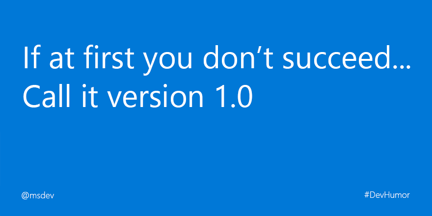 Solid plan. Let's go with that. #DevHumor