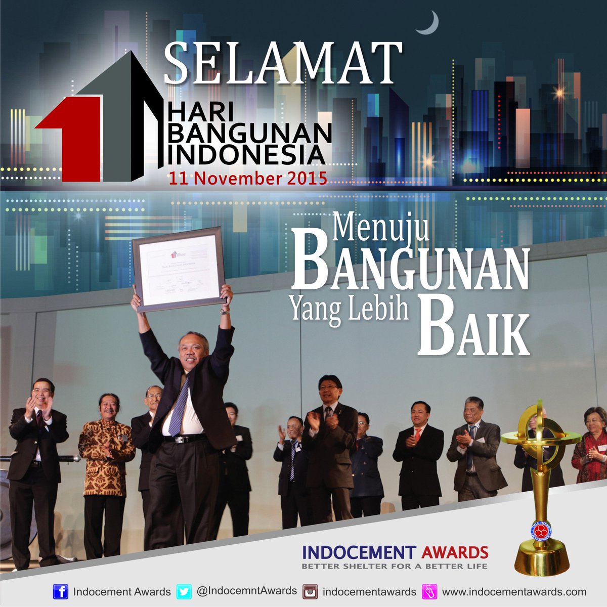 11 November, Selamat mengulang kembali momen awarding ceremony IA 2014 dan Selamat Hari Bangunan Indonesia! :)