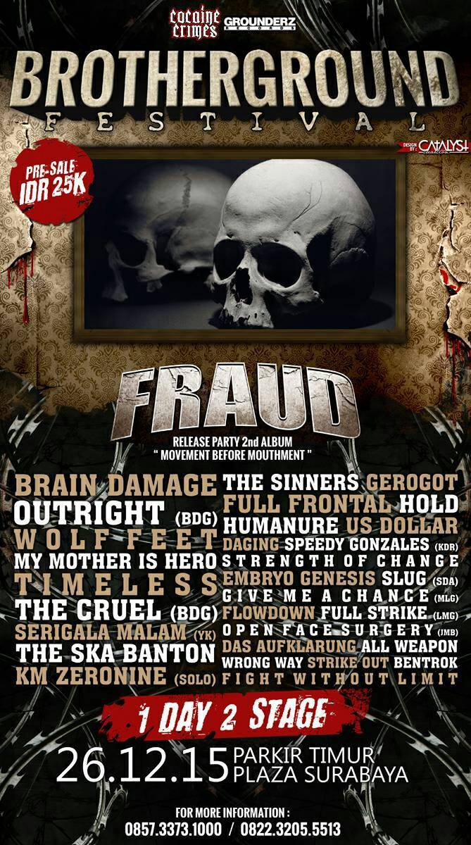 #UpcomingEvent #BrothergroundFest with @fraudbeatdown 2nd album release party | 26 Dec 2015 | Parkir Timur Plaza Sby